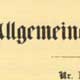 The "Allgemeine Zeitung" published by Johann Friedrich Cotta was the forerunner of the "Augsburger Allgemeinen Zeitung". It ushered in the modern newspaper and news industry of the 19th century.