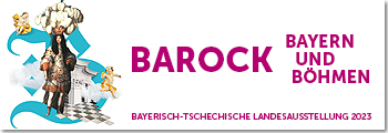 Bayerische Landesausstellung 2023 - Barock! Bayern und Böhmen