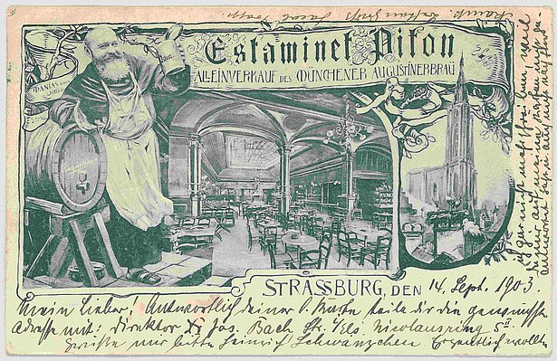Estaminet Piton, Augustinerbräu bar, Strasbourg, postcard, around 1895. "Estaminet" in French refers to a simple beer bar © Haus der Bayerischen Geschichte