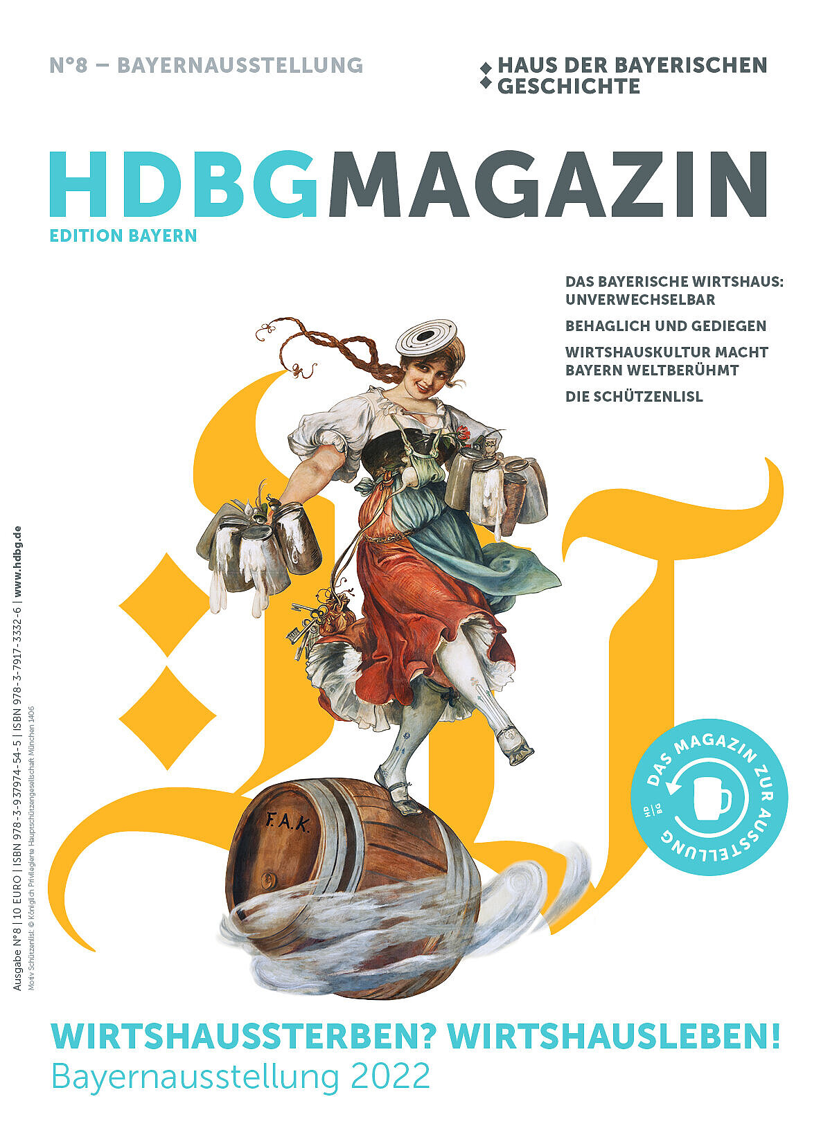 Das HdBG Magazin Nummer 8 zur Bayernausstellung "Wirtshaussterben? Wirtshausleben!"