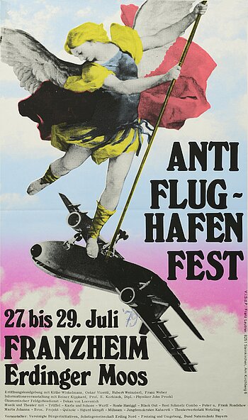 Werbeplakat für das „Antiflughafenfest“ 1979, eine Protestkundgebung im bereits verlassenen Ort Franzheim, Gemeindearchiv Oberding © Digitalbild: Haus der Bayerischen Geschichte | Plakat: Franz Leutner